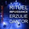 Rituel Impuissance - Erzulie Dantor - Rituel - Vodou - Vaudou - Voodoo - Marie Laveau - Magie Noire