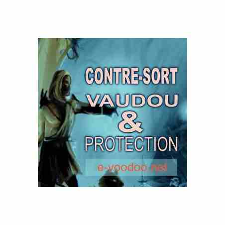 Grand Contre-Sort Vaudou et Protection