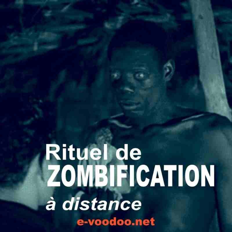 CÉRÉMONIE DE ZOMBIFICATION À DISTANCE