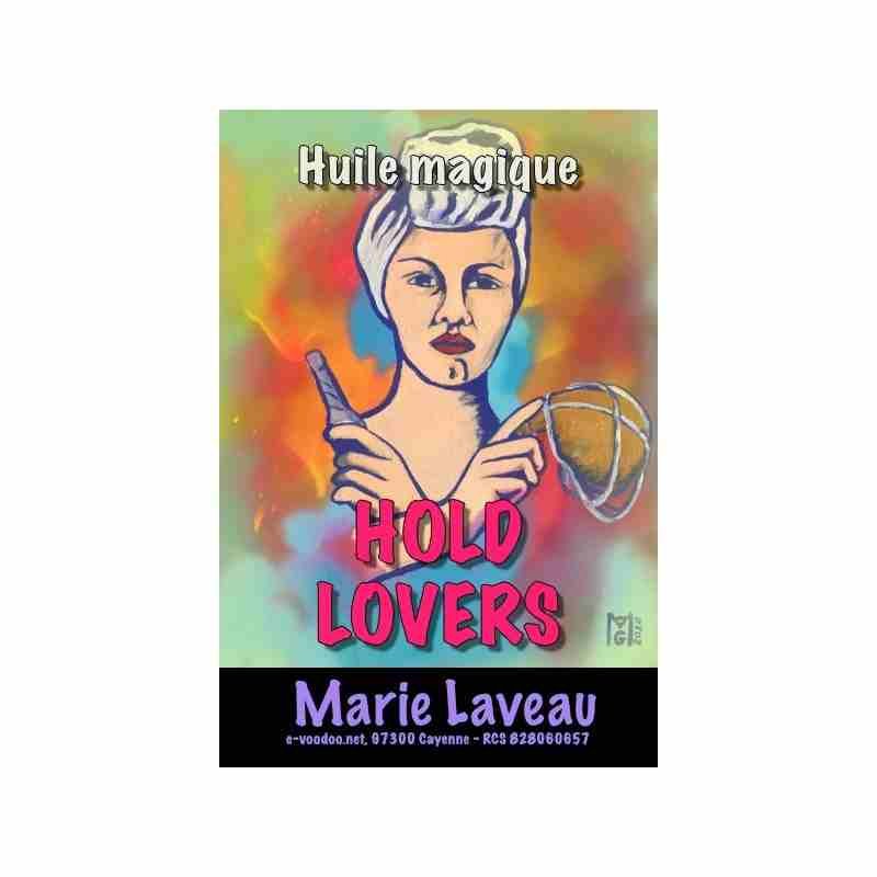 HUILE MAGIQUE MARIE LAVEAU HOLD LOVERS