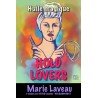 HUILE MAGIQUE MARIE LAVEAU HOLD LOVERS