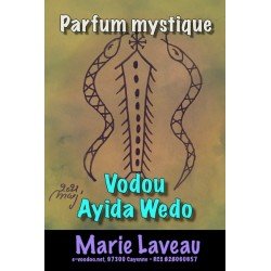 Parfum vodou Ayida Wedo image ; parfum hombre vaudou ; voodoo parfum ; parfum freda ; parfum ogou ; parfums et lotions magiqu