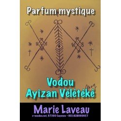 Parfum vodou Ayizan Veleteke image ; ayizan vaudou ; ayizan voodoo ; mambo marie laveau ; ayizan veleteke ; ayizan ; voodoo p