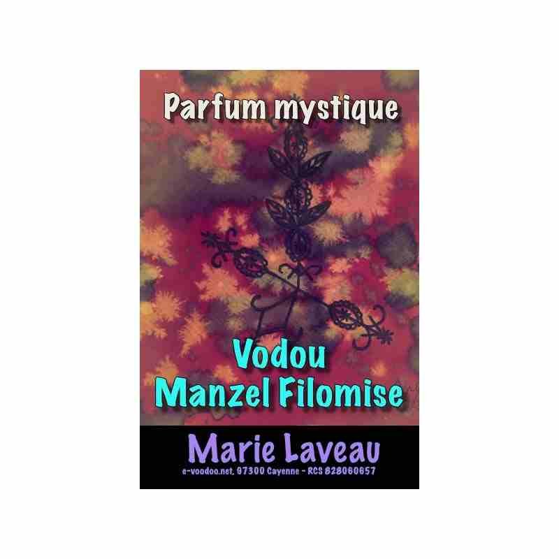 PARFUM MYSTIQUE VODOU MANZEL FILOMISE MARIE LAVEAU 