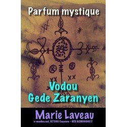 CParfum vodou Gede Zaranyen MARIE LAVEAU Parfum mystique