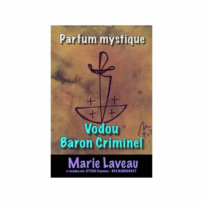 Parfum vodou Baron Criminel - MARIE LAVEAU - parfum mystique