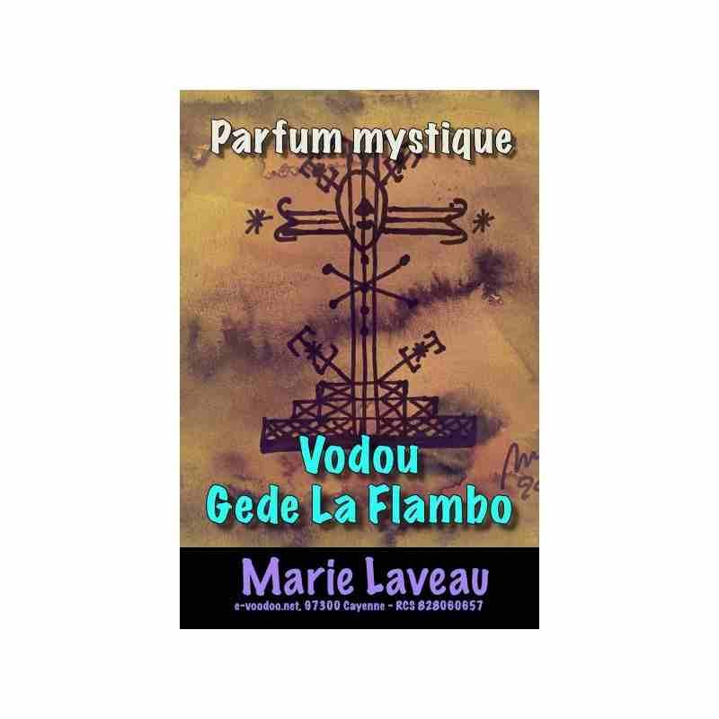 Parfum vodou Gede La Flambo - MARIE LAVEAU - Parfum mystique