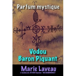 Parfum vodou Baron Piquant - MARIE LAVEAU - Parfum mystique