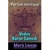 Parfum Vodou Baron Samedi