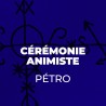 Cérémonie Animiste Pétro