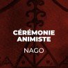 Cérémonie Animiste Nago