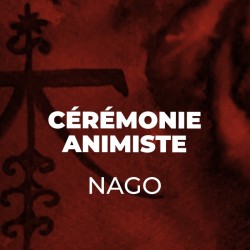 Cérémonie Animiste Nago