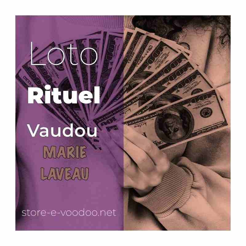 Loto - Rituel Vaudou de Marie Laveau