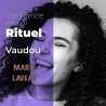 Confiance en soi - Rituel Vaudou de Marie Laveau