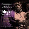 Possession vaudou - Vodou - vaudou - bougies - rituel - sorcellerie - sort - sortilège - marie laveau -magie