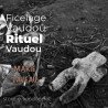 Ficelage vaudou - Vodou - vaudou - bougies - rituel - sorcellerie - sort - sortilège - marie laveau -magie