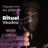 Dégagement au plomb - Vodou - vaudou - bougies - rituel - sorcellerie - sort - sortilège - marie laveau -magie