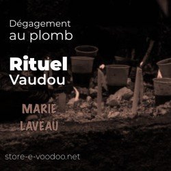 Dégagement au plomb - Vodou - vaudou - bougies - rituel - sorcellerie - sort - sortilège - marie laveau -magie