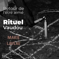 Retour de l'être aimé - Vodou - vaudou - bougies - rituel - sorcellerie - sort - sortilège - marie laveau -magie