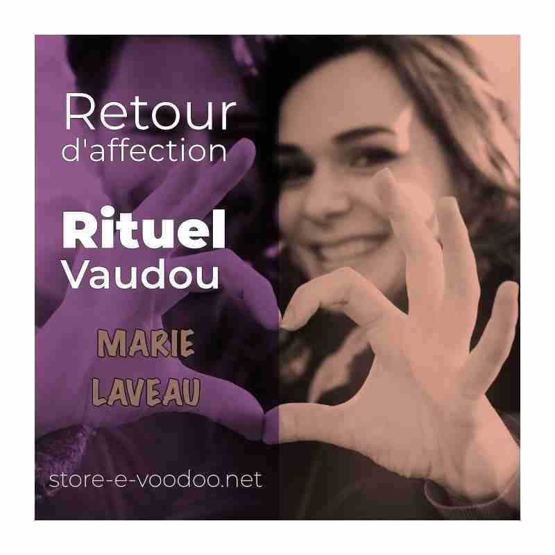 Retour d'affection - Vodou - vaudou - bougies - rituel - sorcellerie - sort - sortilège - marie laveau -magie