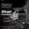 Retour d'affection - Vodou - vaudou - bougies - rituel - sorcellerie - sort - sortilège - marie laveau -magie