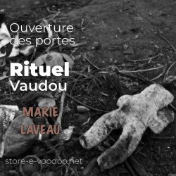 Ouverture des portes - Vodou - vaudou - bougies - rituel - sorcellerie - sort - sortilège - marie laveau -magie