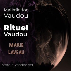 Malédiction Vaudou - Vodou - vaudou - bougies - rituel - sorcellerie - sort - sortilège - marie laveau -magie