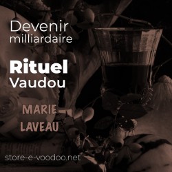 Devenir milliardaire - Vodou - vaudou - bougies - rituel - sorcellerie - sort - sortilège - marie laveau -magie