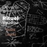 Devenir milliardaire - Vodou - vaudou - bougies - rituel - sorcellerie - sort - sortilège - marie laveau -magie