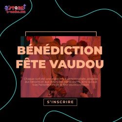 Rituel Bénédiction - Fête Vaudou