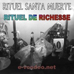 Rituel de Richesse Santissima Muerte