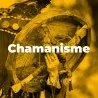 Rituels chamaniques - Explorez le monde des esprits et de la guérison